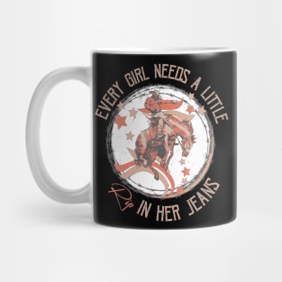 Every Girl Needs A Little Rip In Her Jeans Yellowstone Mug